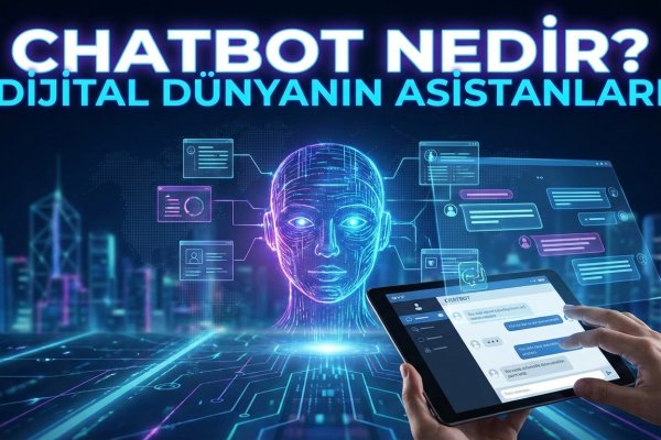 ChatBot Nedir?